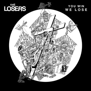 The Losers - You Win, We Lose LP