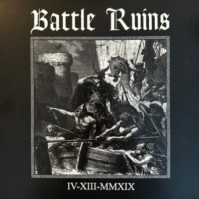 Battle Ruins -IV.XIII.MMXIX 12