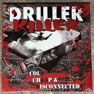 Driller Killer ‎- Cold, Cheap & Disconnected LP