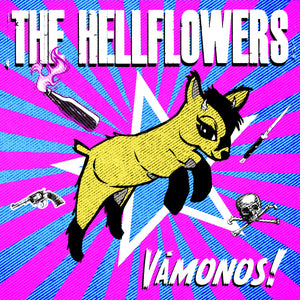 The Hellflowers - Vamonos LP