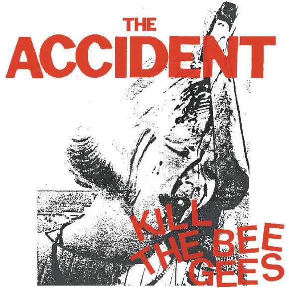 Accident - Kill The Bee Gees LP